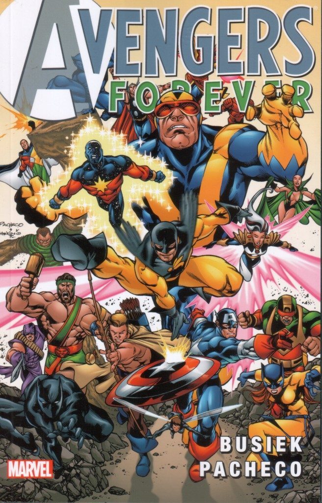 Мстители Навсегда (Avengers Forever #1-12)